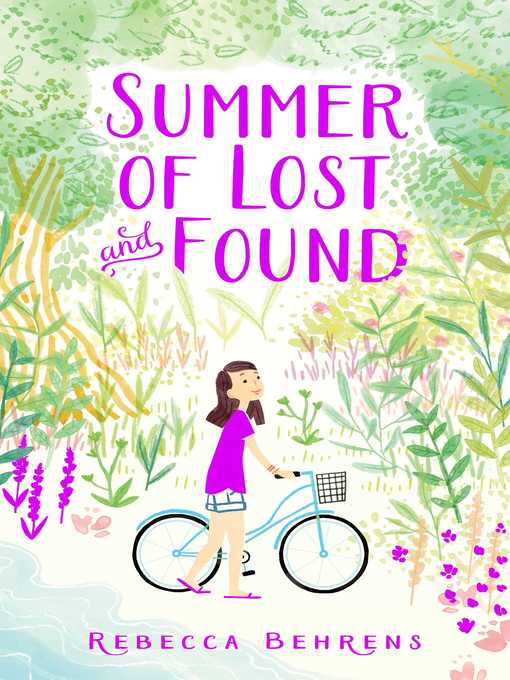 Title details for Summer of Lost and Found by Rebecca Behrens - Wait list